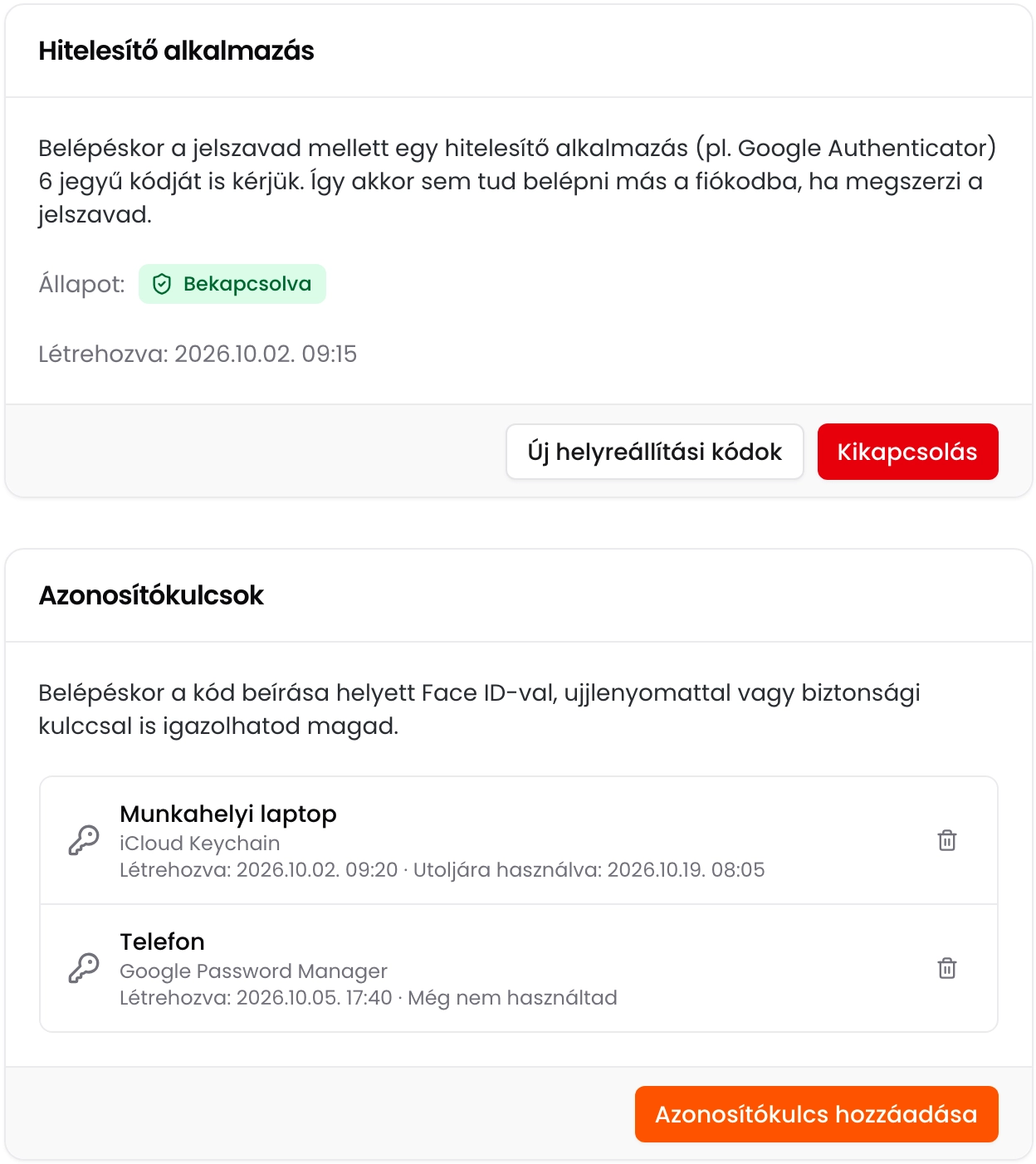 A Hitelesítő alkalmazás kártya Bekapcsolva állapottal, az Új helyreállítási kódok és a Kikapcsolás gombbal, alatta az Azonosítókulcsok kártya két regisztrált eszközzel