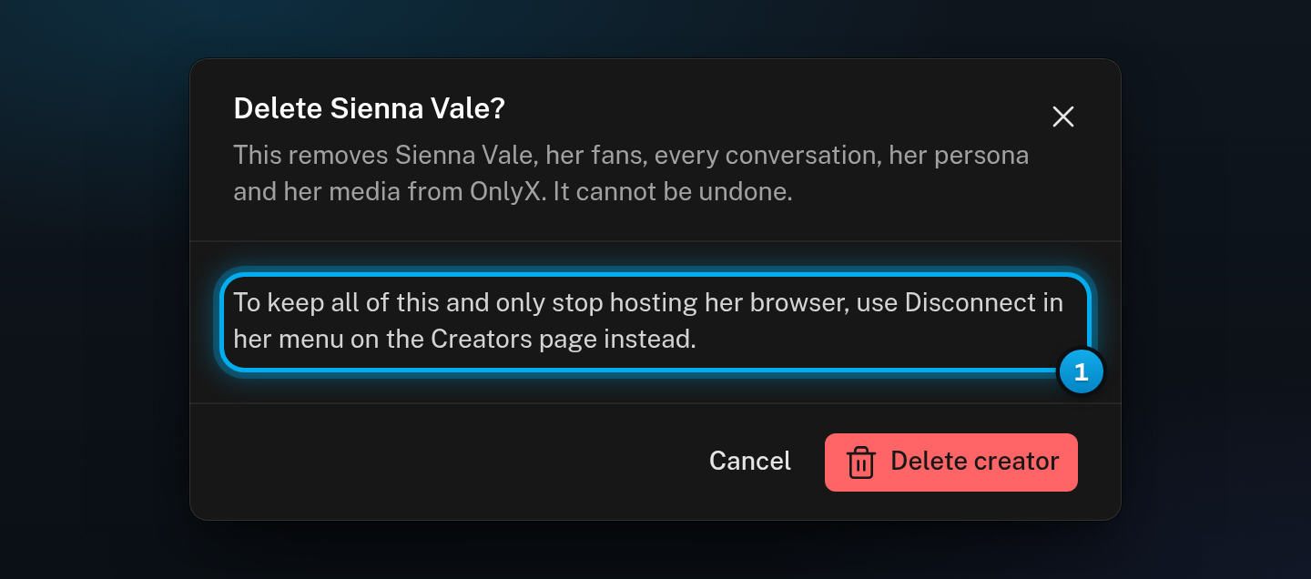 The Delete Sienna Vale window with its warning, the advice to use Disconnect in her menu instead, and the Cancel and Delete creator buttons