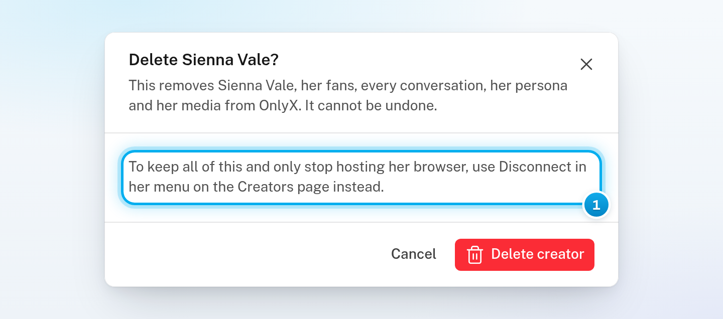 The Delete Sienna Vale window with its warning, the advice to use Disconnect in her menu instead, and the Cancel and Delete creator buttons