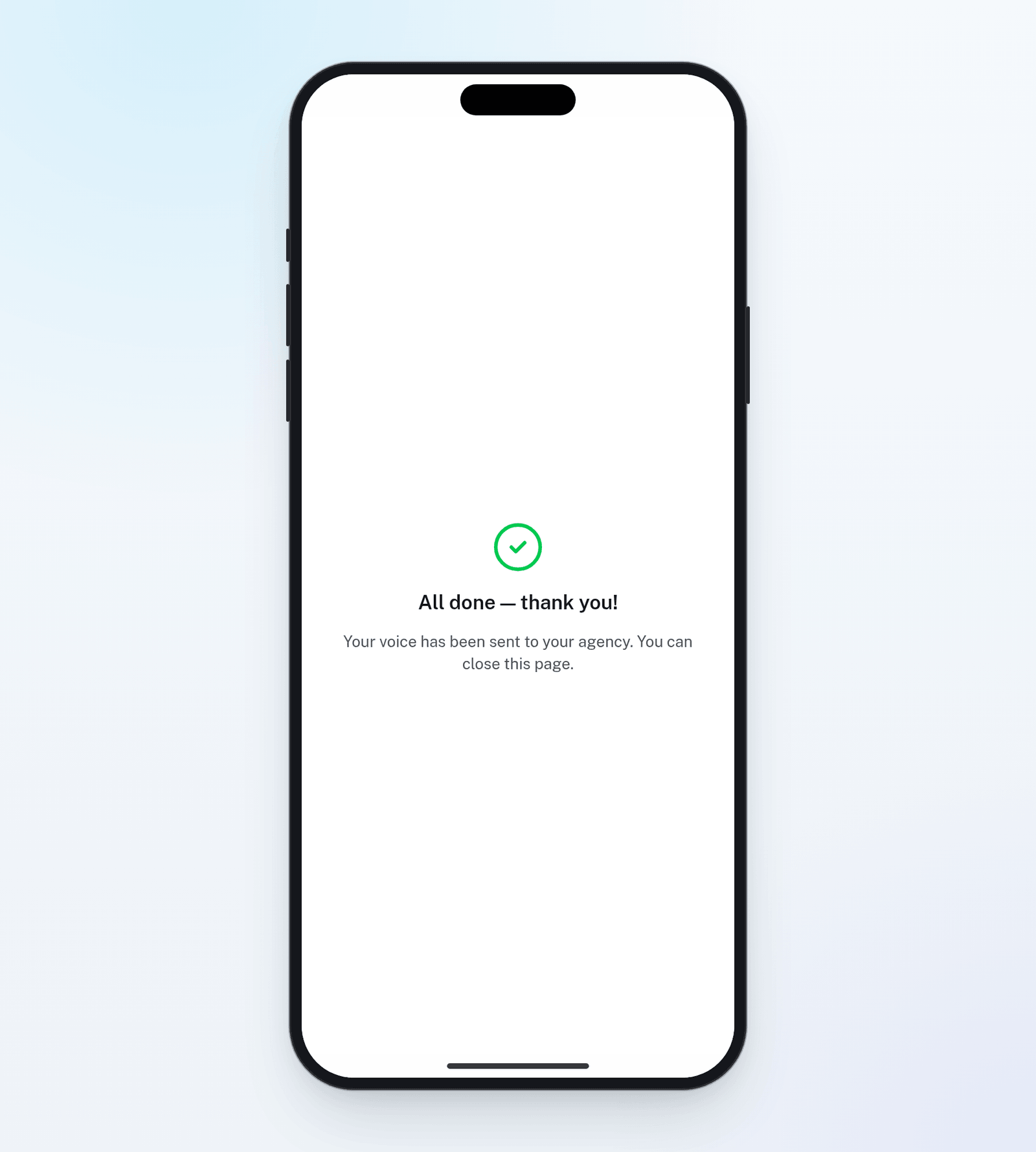 The Record your voice page on a phone after sending: All done, thank you, and your voice has been sent to your agency