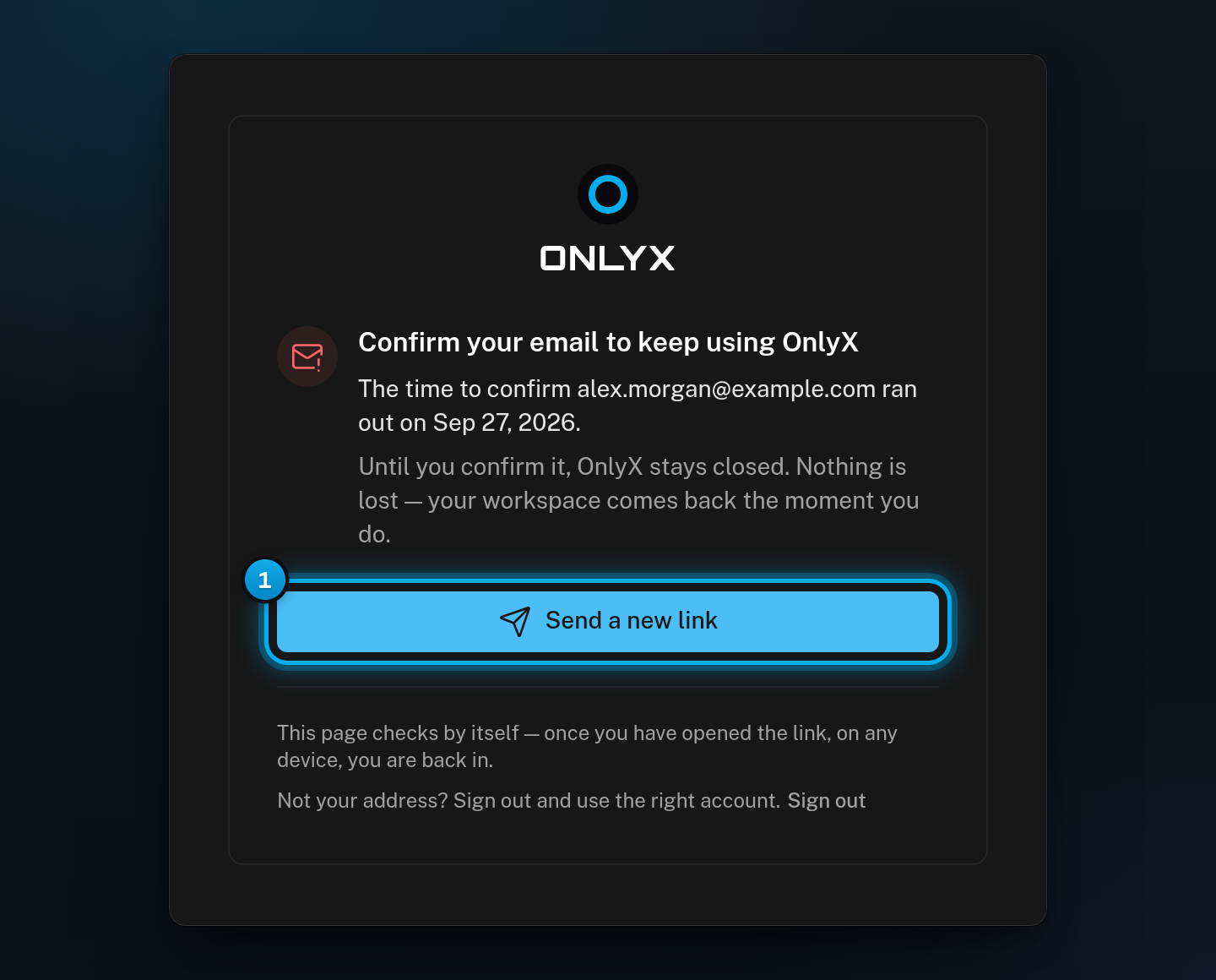 The page Confirm your email to keep using OnlyX, which replaces the app when the 7 days have passed, with its Send a new link button