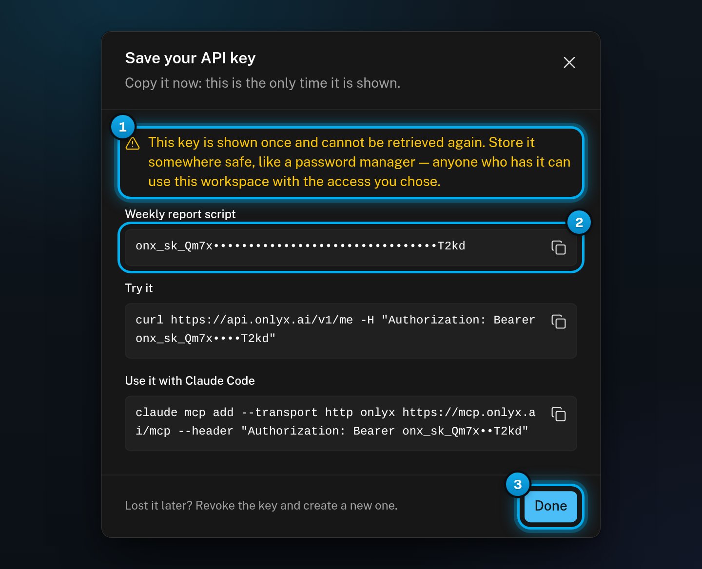 The Save your API key window with the shown-once warning, the key (hidden here) with its copy button, and the Done button