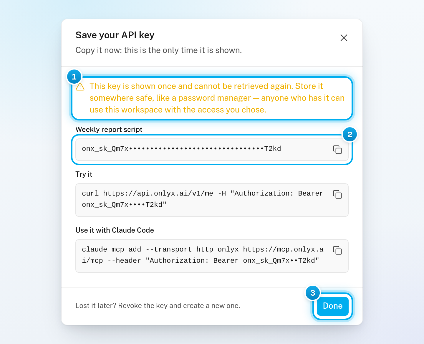 The Save your API key window with the shown-once warning, the key (hidden here) with its copy button, and the Done button