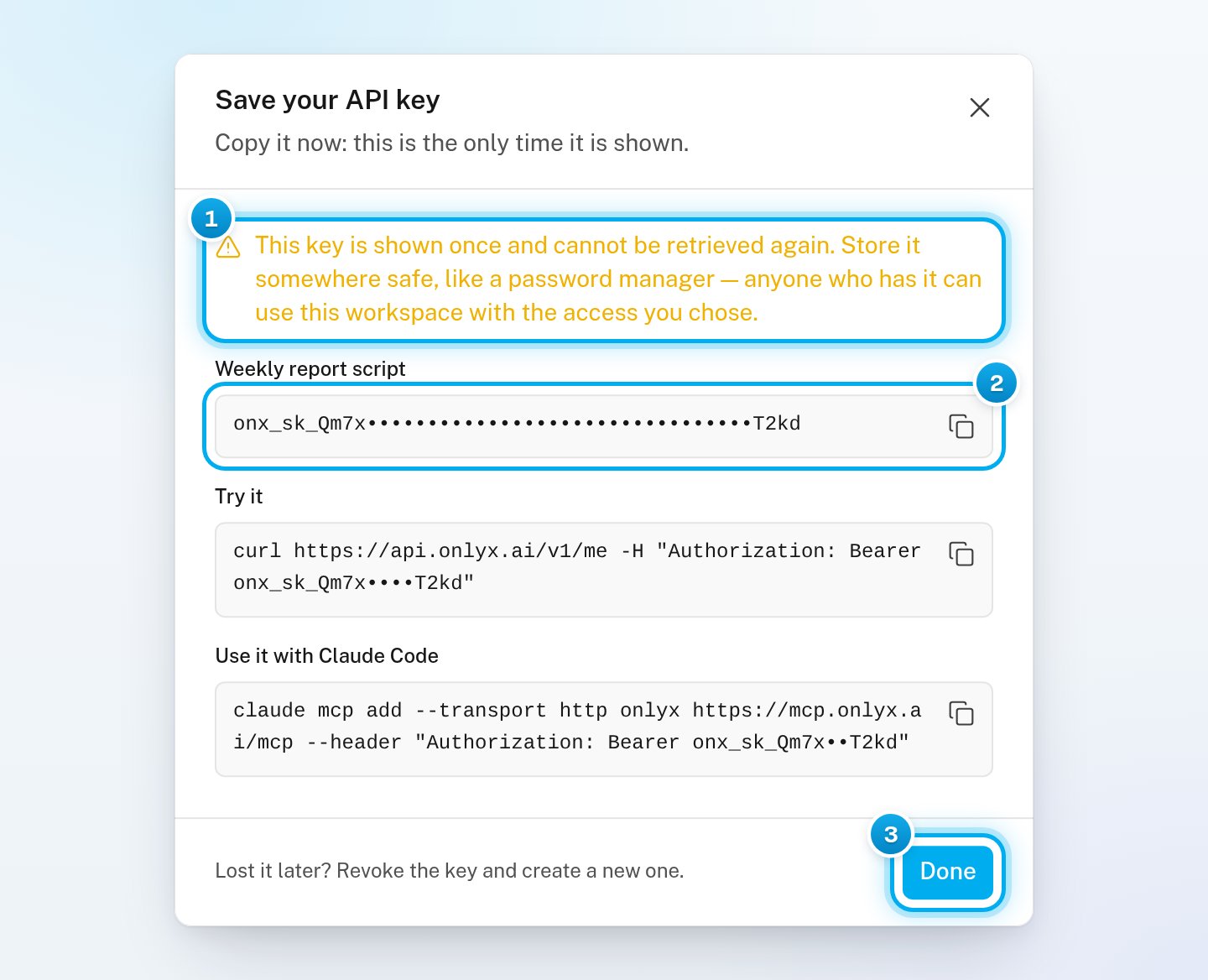 The Save your API key window with the shown-once warning, the key (hidden here) with its copy button, and the Done button