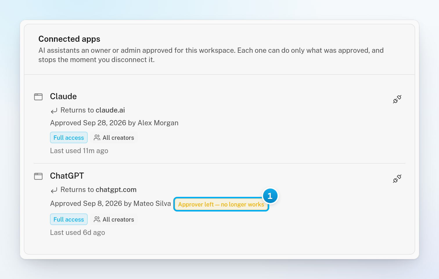The Connected apps card with a second app, ChatGPT, marked Approver left — no longer works next to who approved it