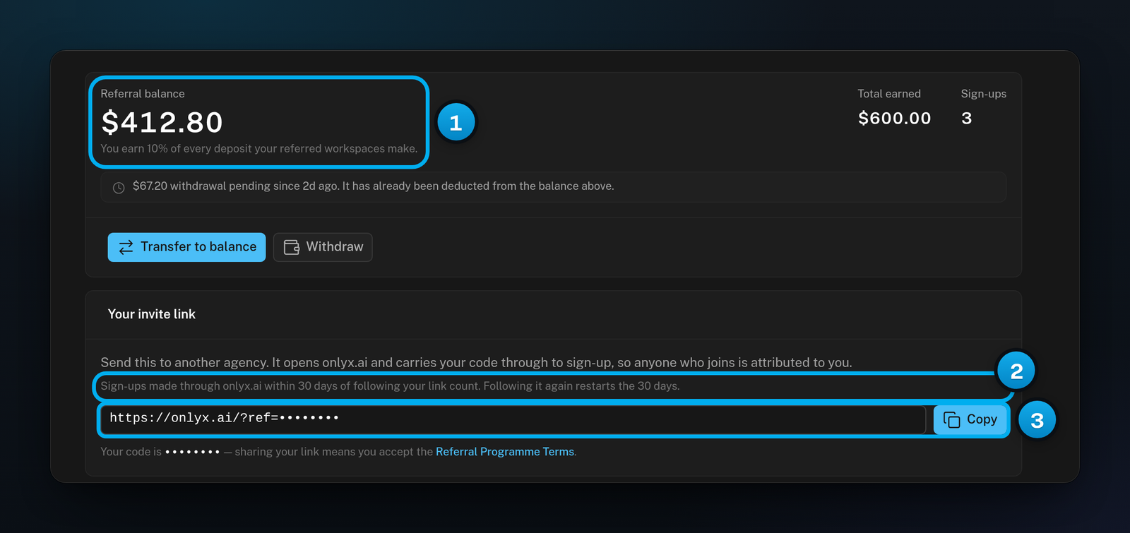 The Referrals page with the referral balance, the invite link with its Copy button, and the 30-day rule for sign-ups