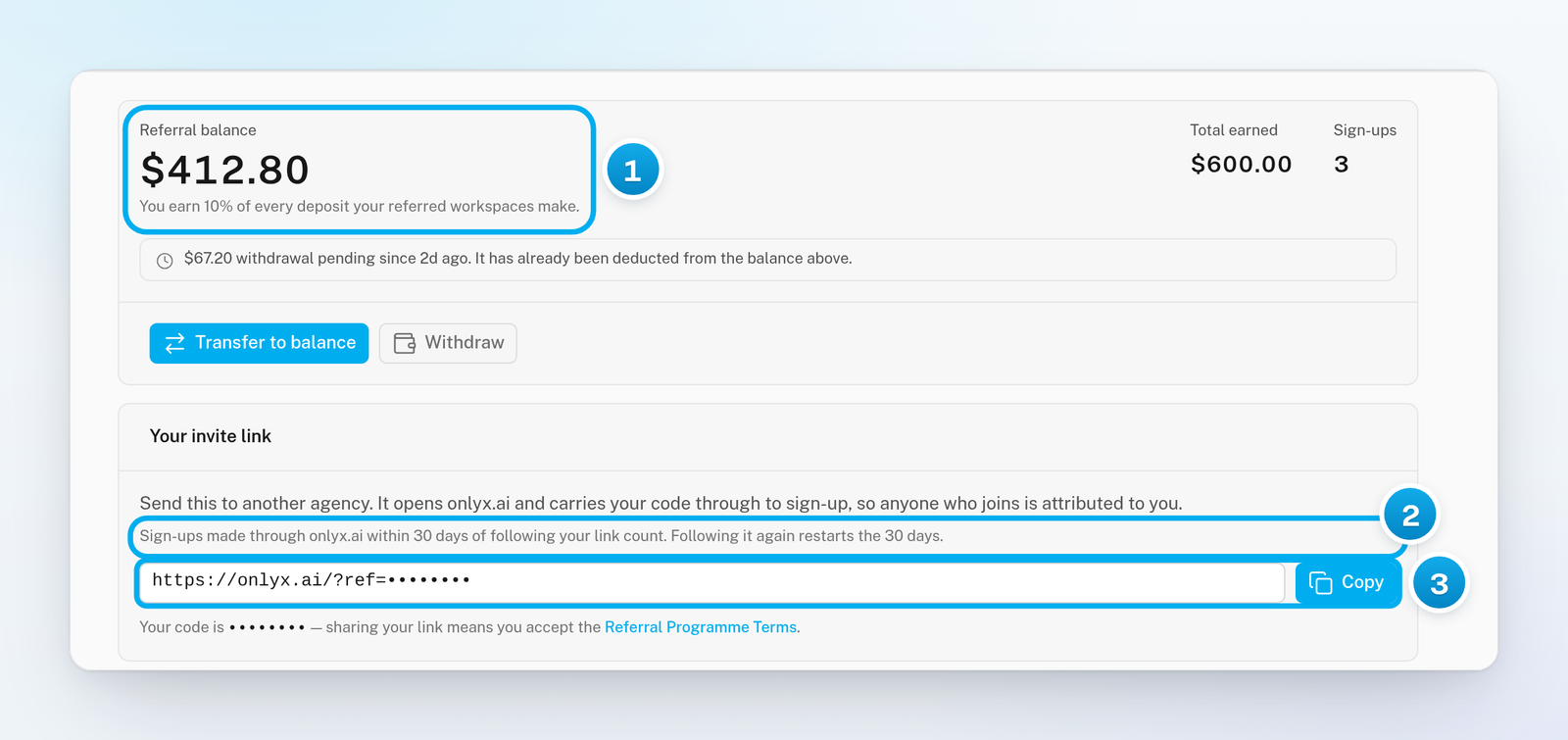 The Referrals page with the referral balance, the invite link with its Copy button, and the 30-day rule for sign-ups