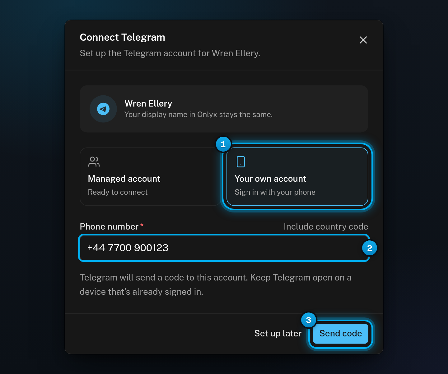 The Connect Telegram window with Your own account picked, a phone number typed in the Phone number field, and the Send code button