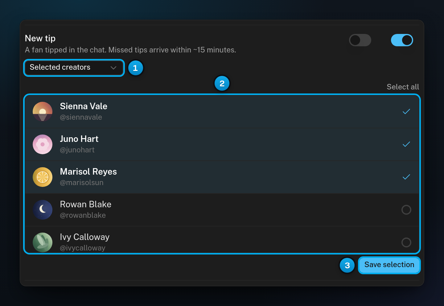 The New tip alert set to Selected creators, with a list of creators where three are ticked, and the Save selection button