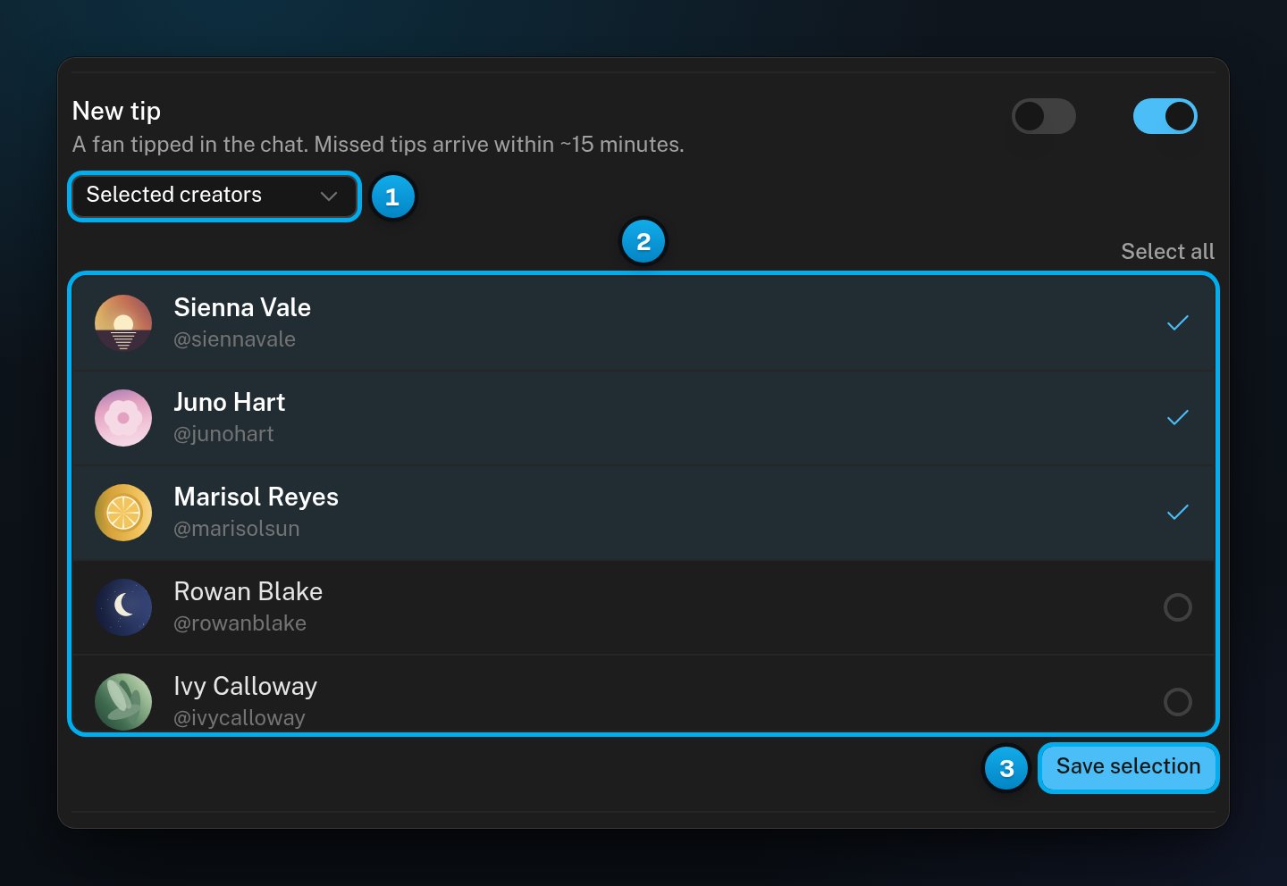 The New tip alert set to Selected creators, with a list of creators where three are ticked, and the Save selection button