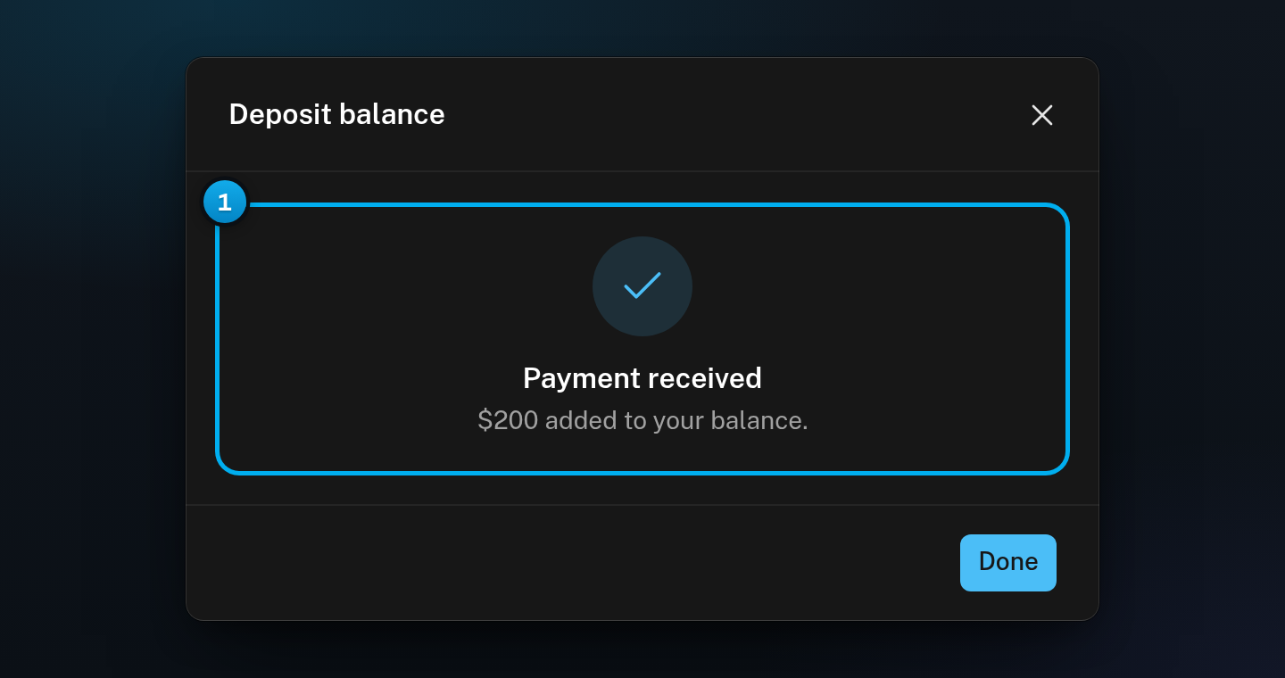 The Deposit balance window showing Payment received and $200 added to your balance, with the Done button