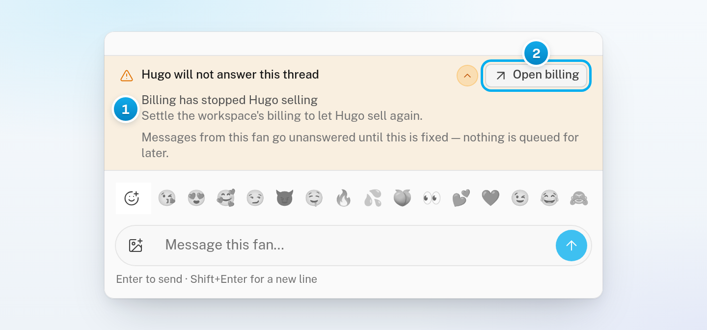 The notice Hugo will not answer this thread with the reason Billing has stopped Hugo selling, the Open billing button, and the message box under it