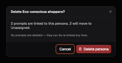 Delete Persona confirmation showing the effect on linked and unassigned prompts