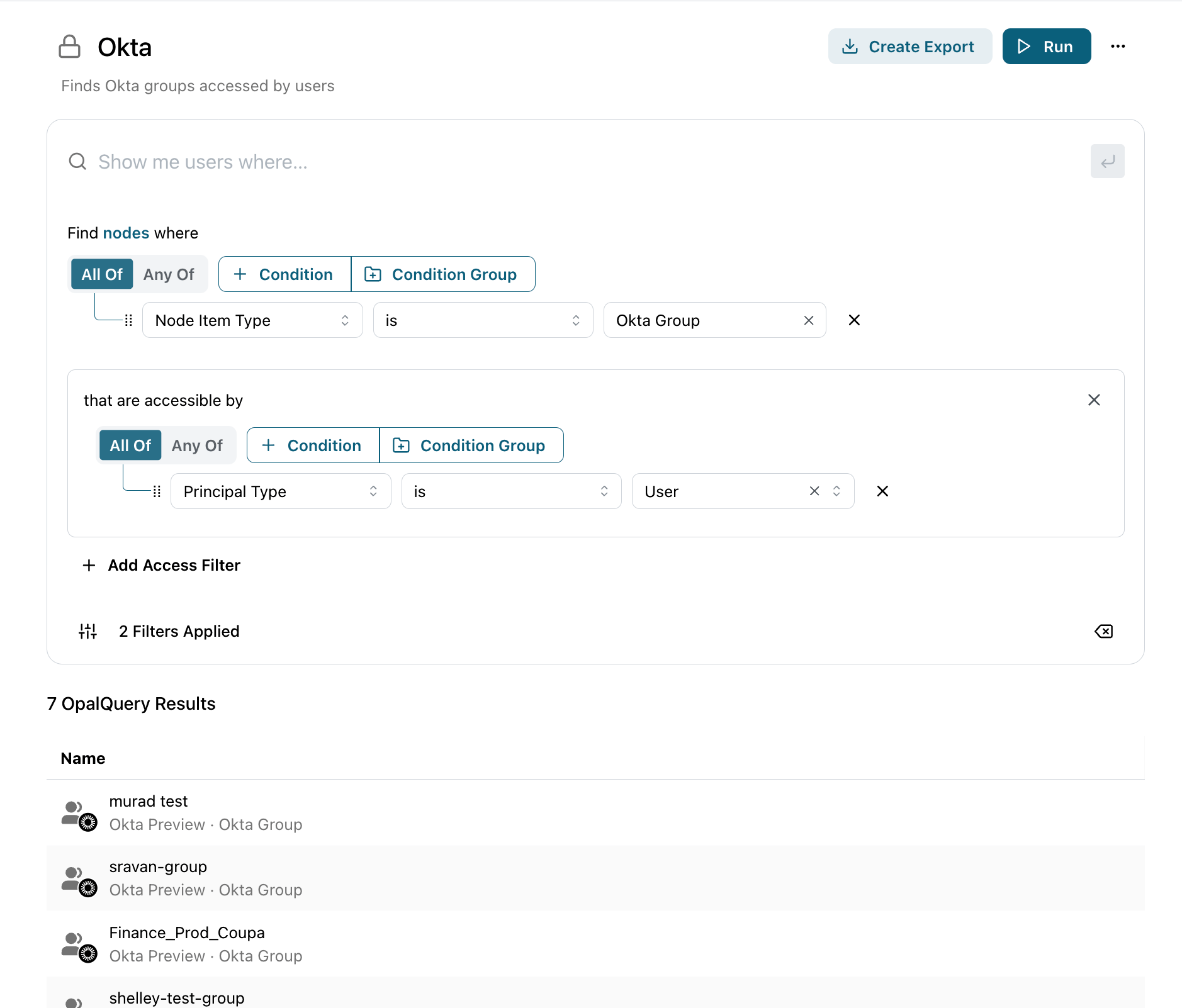 Node query builder finding nodes where Node Item Type is Okta Group, narrowed by an access filter to entities accessible by users, above a flat list of matching Okta groups.