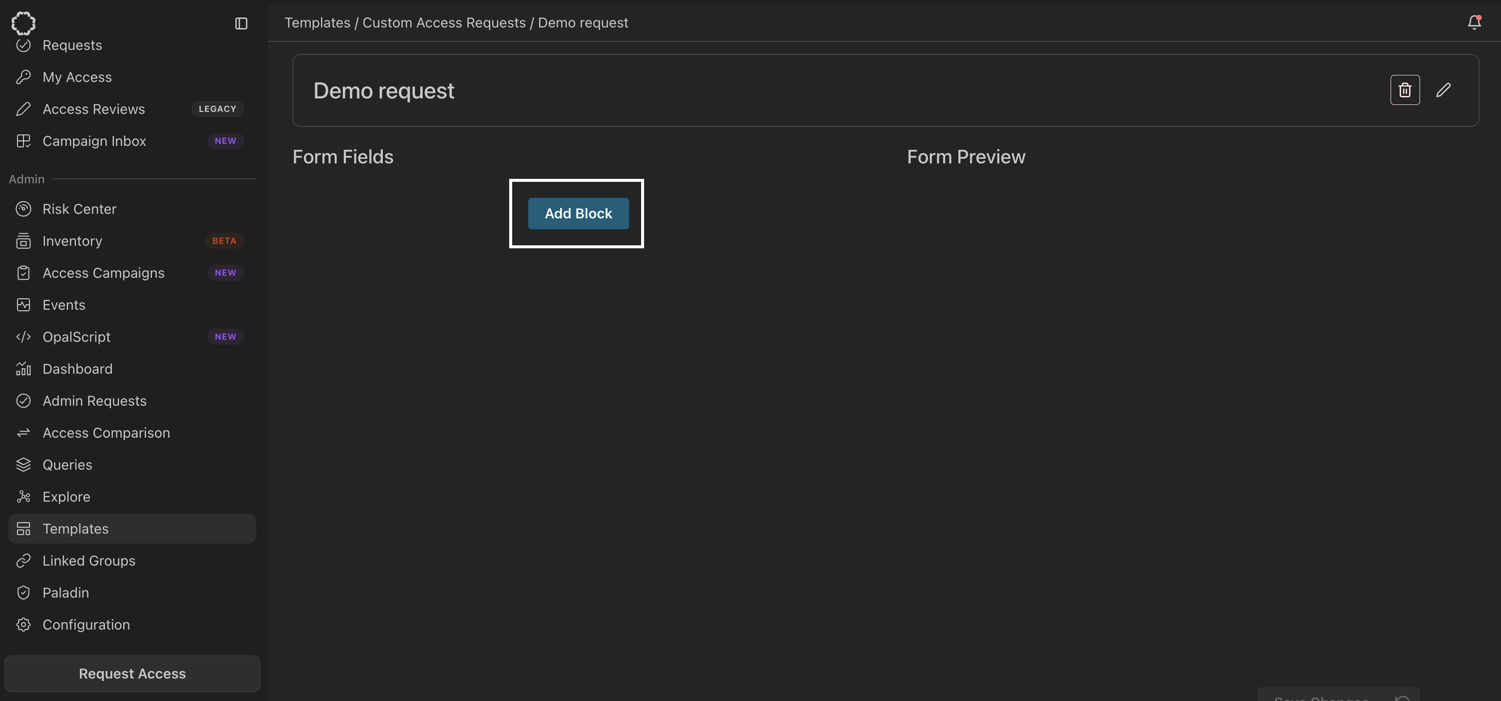 Add a block to a custom access request template