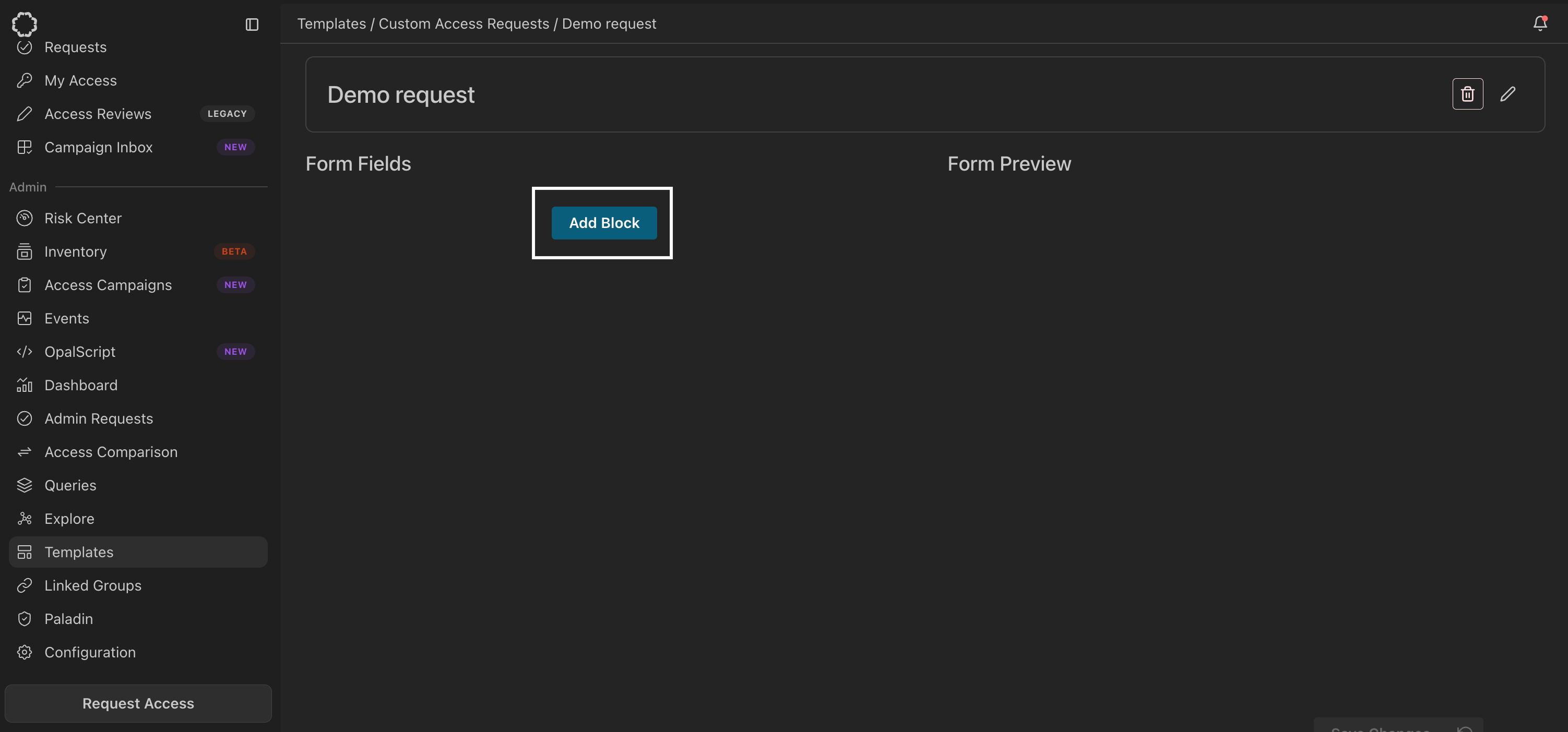 Add a block to a custom access request template