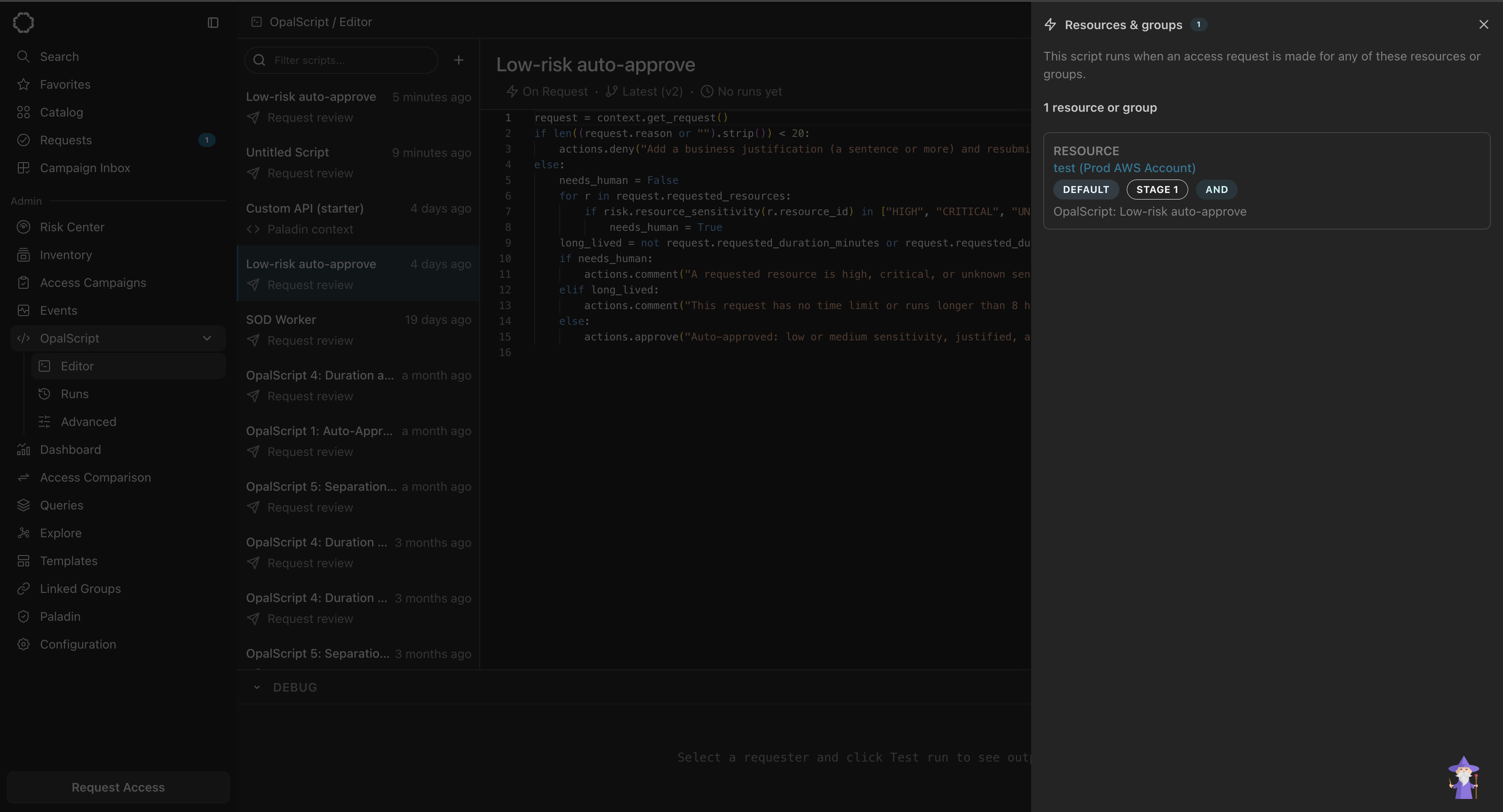The Resources & groups drawer open on the right side of the editor. It reads "This script runs when an access request is made for any of these resources or groups" above a count of 1 resource or group. A single card is labeled RESOURCE, names "test (Prod AWS Account)", carries DEFAULT, STAGE 1, and AND badges, and lists "OpalScript: Low-risk auto-approve" as the reviewer.