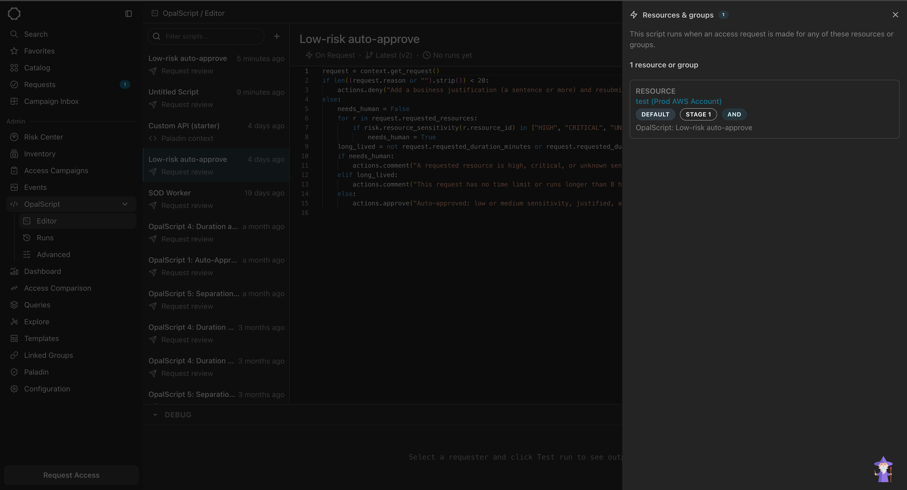 The Resources & groups drawer open on the right side of the editor. It reads "This script runs when an access request is made for any of these resources or groups" above a count of 1 resource or group. A single card is labeled RESOURCE, names "test (Prod AWS Account)", carries DEFAULT, STAGE 1, and AND badges, and lists "OpalScript: Low-risk auto-approve" as the reviewer.