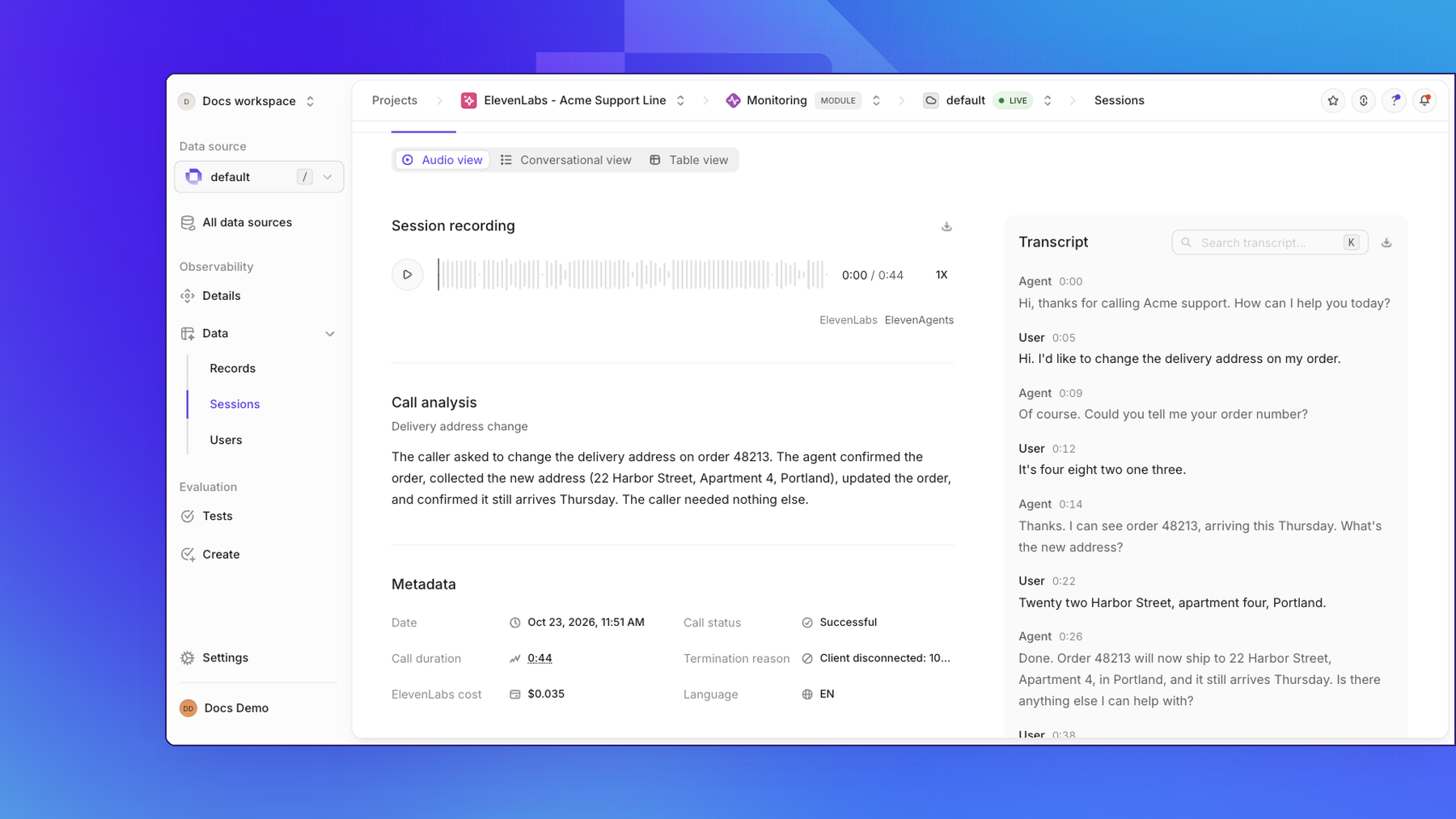 Audio view of an ElevenLabs support call in Openlayer: the session recording waveform, the call analysis for a delivery address change, call metadata, and the timestamped transcript