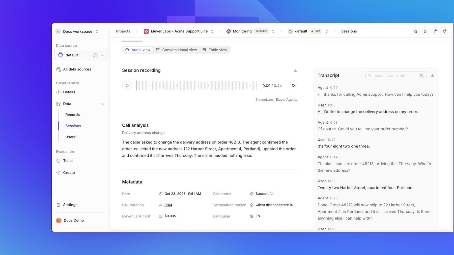 Audio view of an ElevenLabs support call in Openlayer: the session recording waveform, the call analysis for a delivery address change, call metadata, and the timestamped transcript