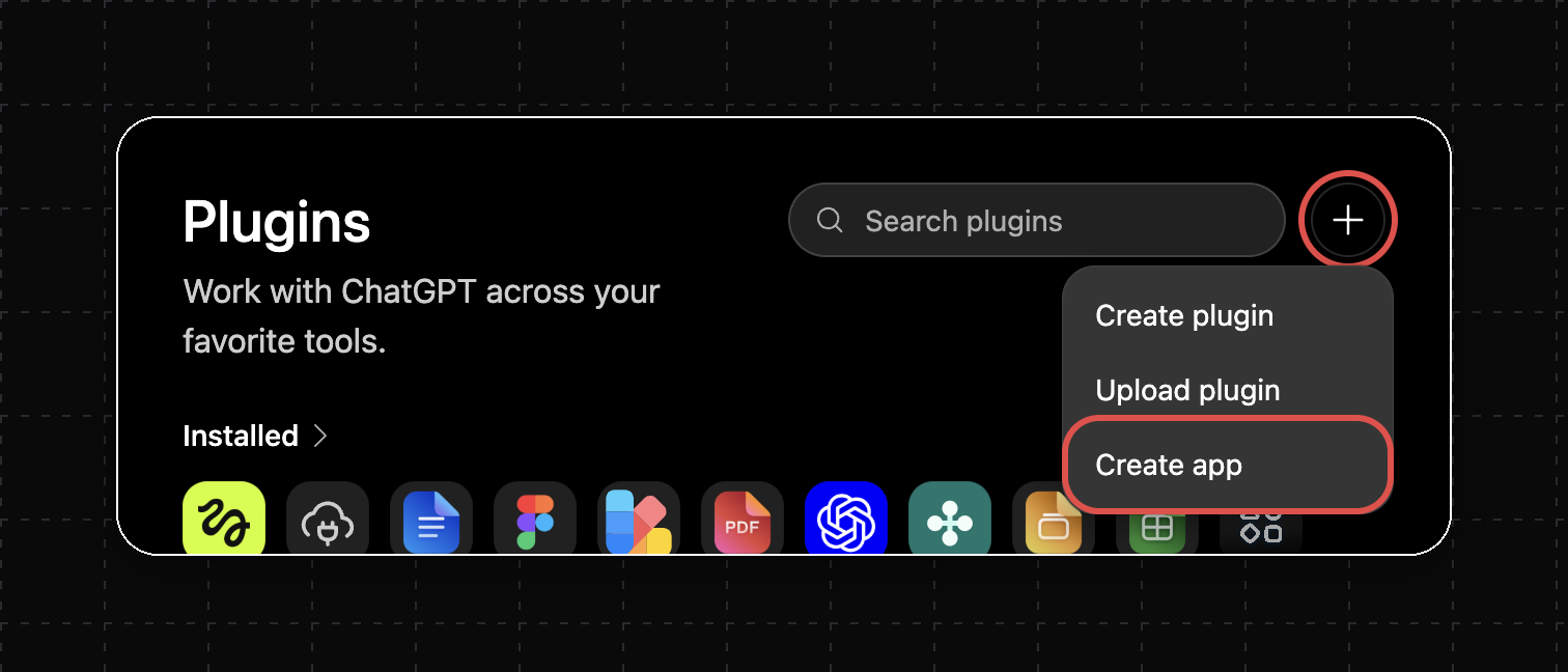 ChatGPT Plugins page with the plus menu open and Create app highlighted
