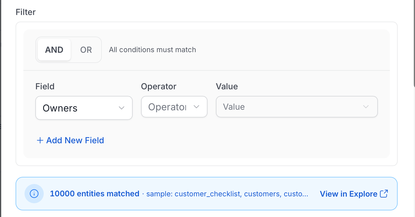 Rule filter with AND and OR conditions and the matched entities count