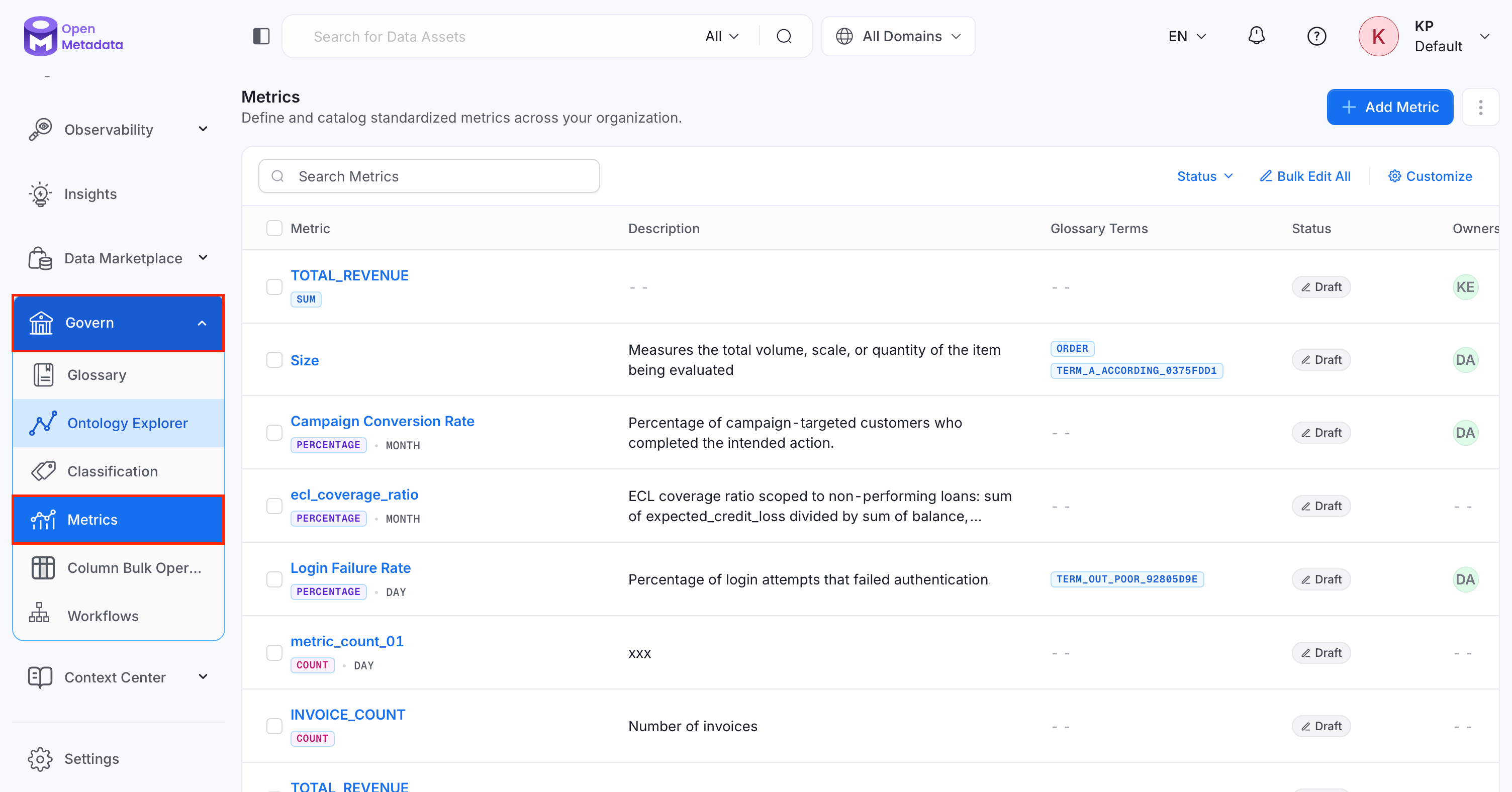 Navigate to Govern > Metrics