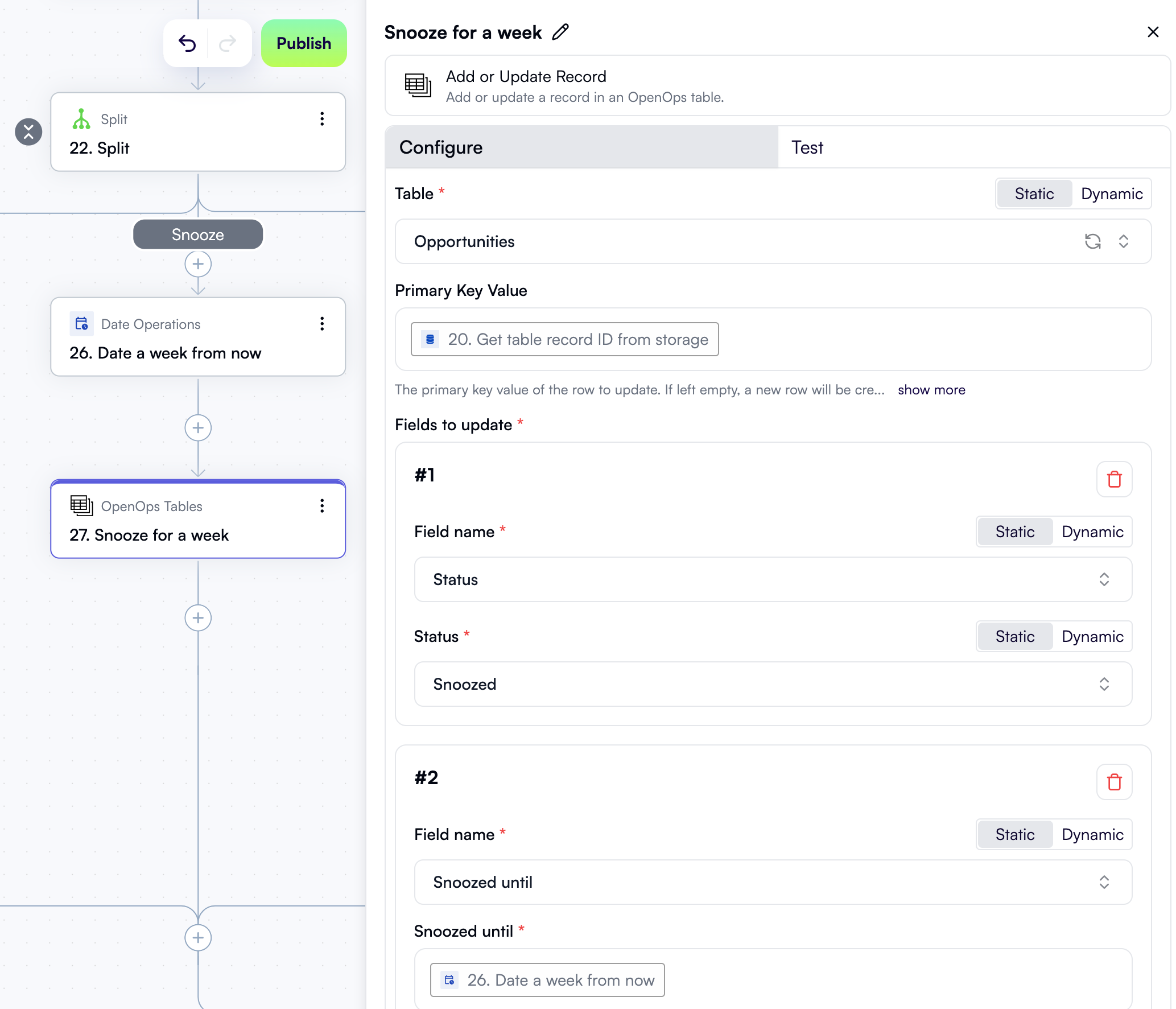 A configured step to set the recommendation status to Snoozed