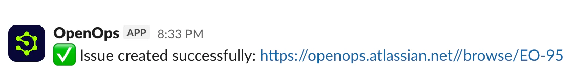 A Slack notification with a link to the Jira issue