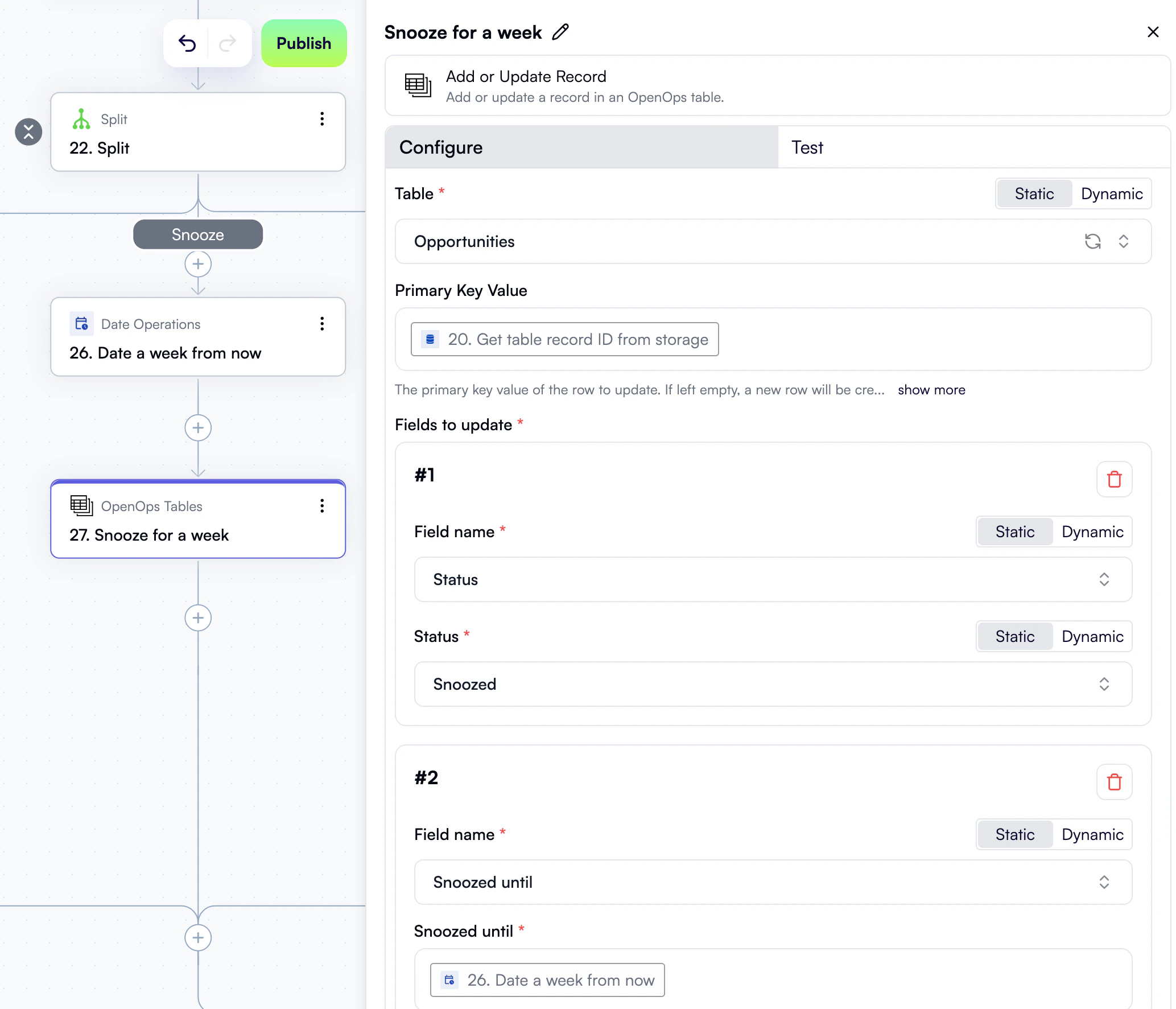 A configured step to set the recommendation status to Snoozed