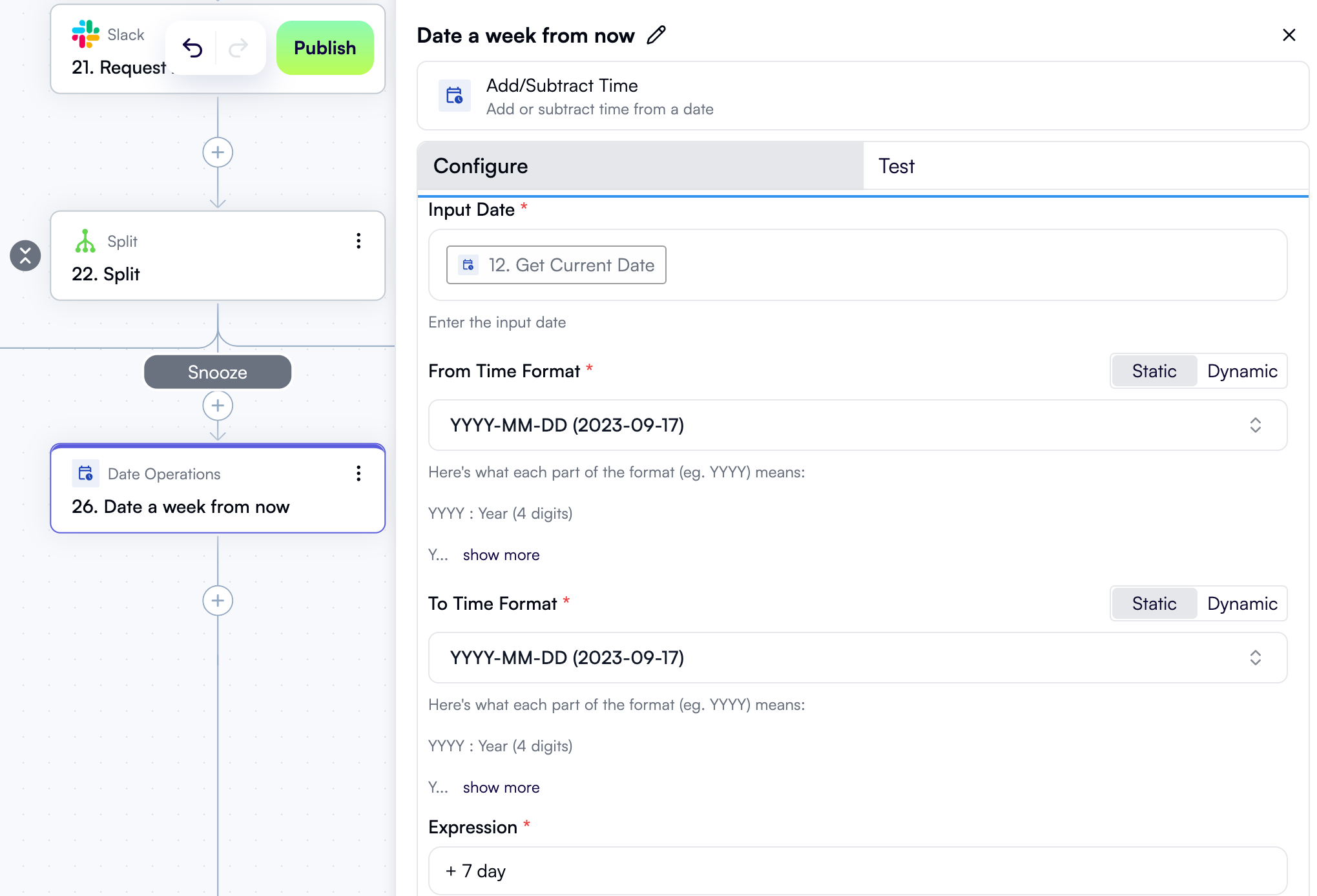 A configured step to determine the snooze date