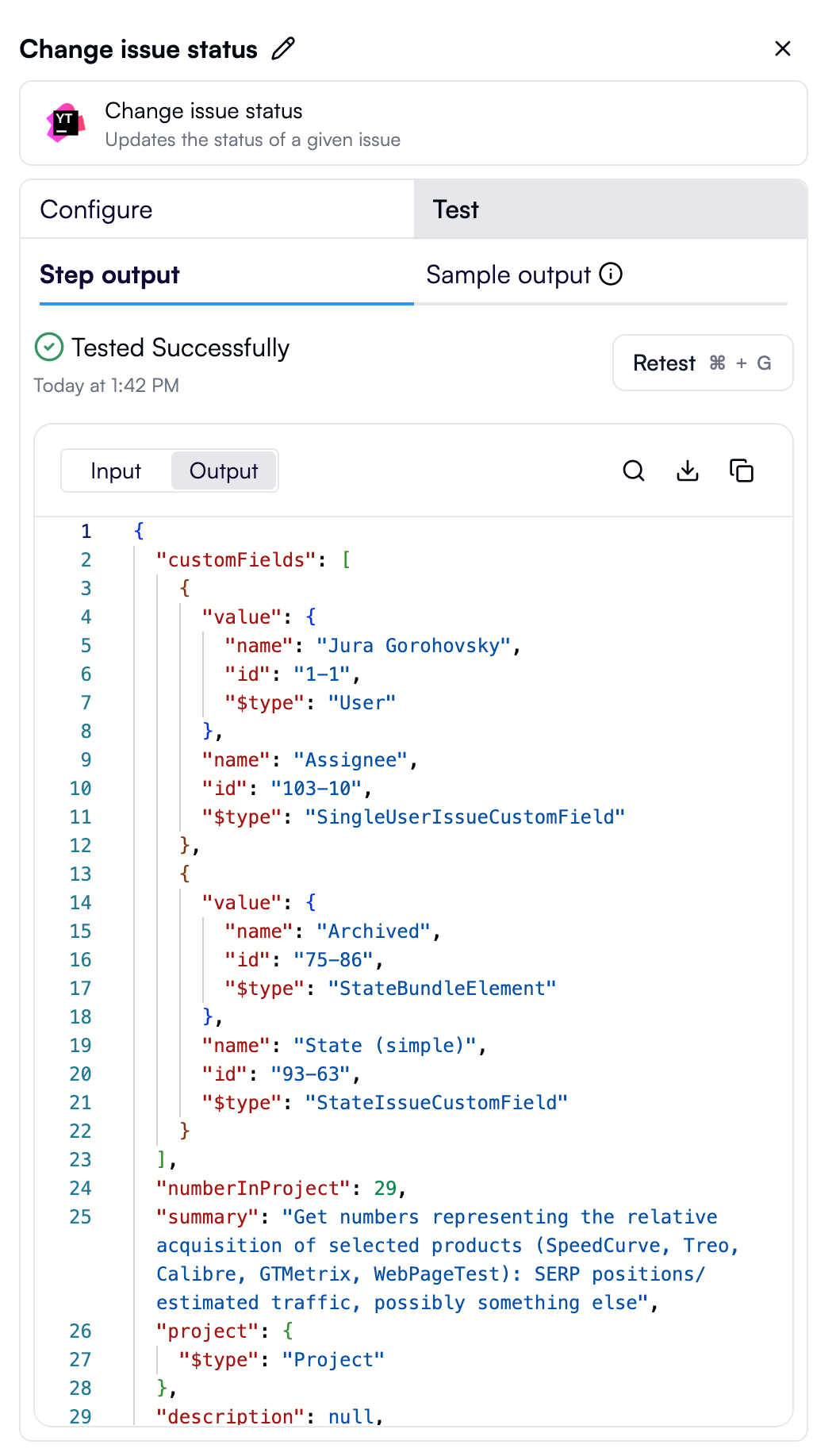The output of the Change Issue Status action