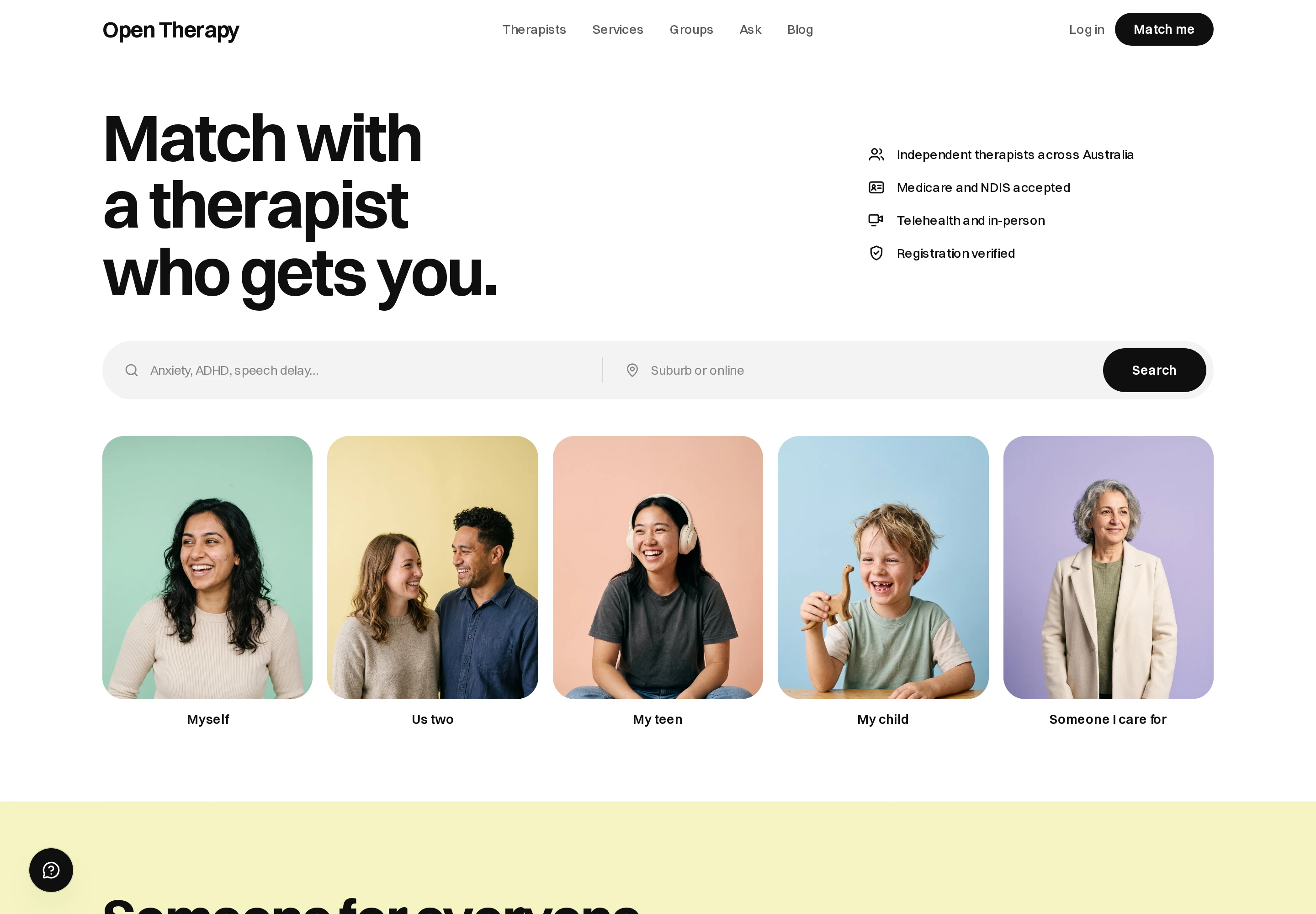 Open Therapy home page headed Match with a therapist who gets you, with a search field for a concern and a suburb, and five cards labelled Myself, Us two, My teen, My child and Someone I care for.