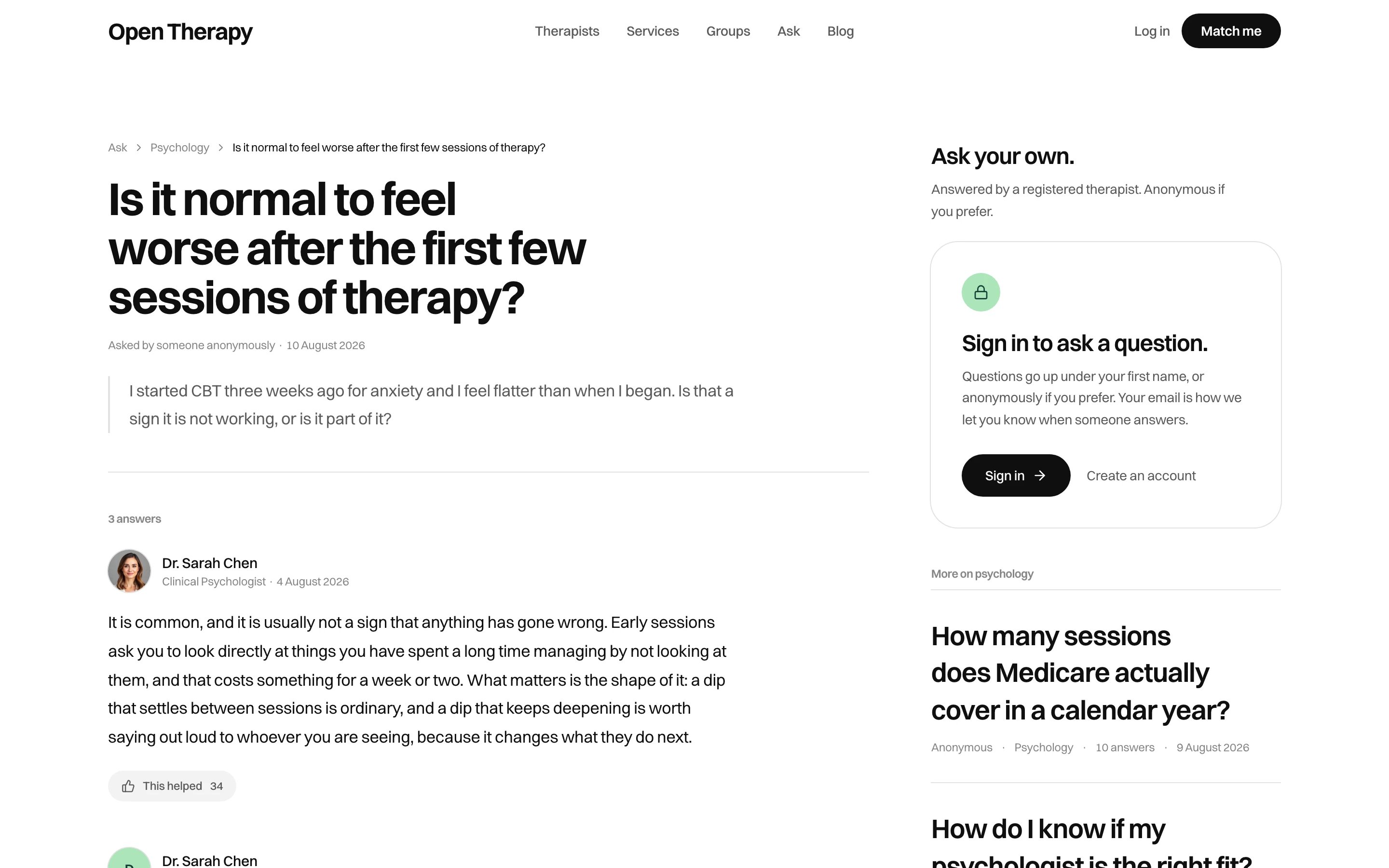 A question page asking whether it is normal to feel worse after the first few sessions of therapy, marked as asked anonymously, with the asker's detail quoted, three answers below it written by a named clinical psychologist, a This helped button with a vote count, and related psychology questions listed on the right.