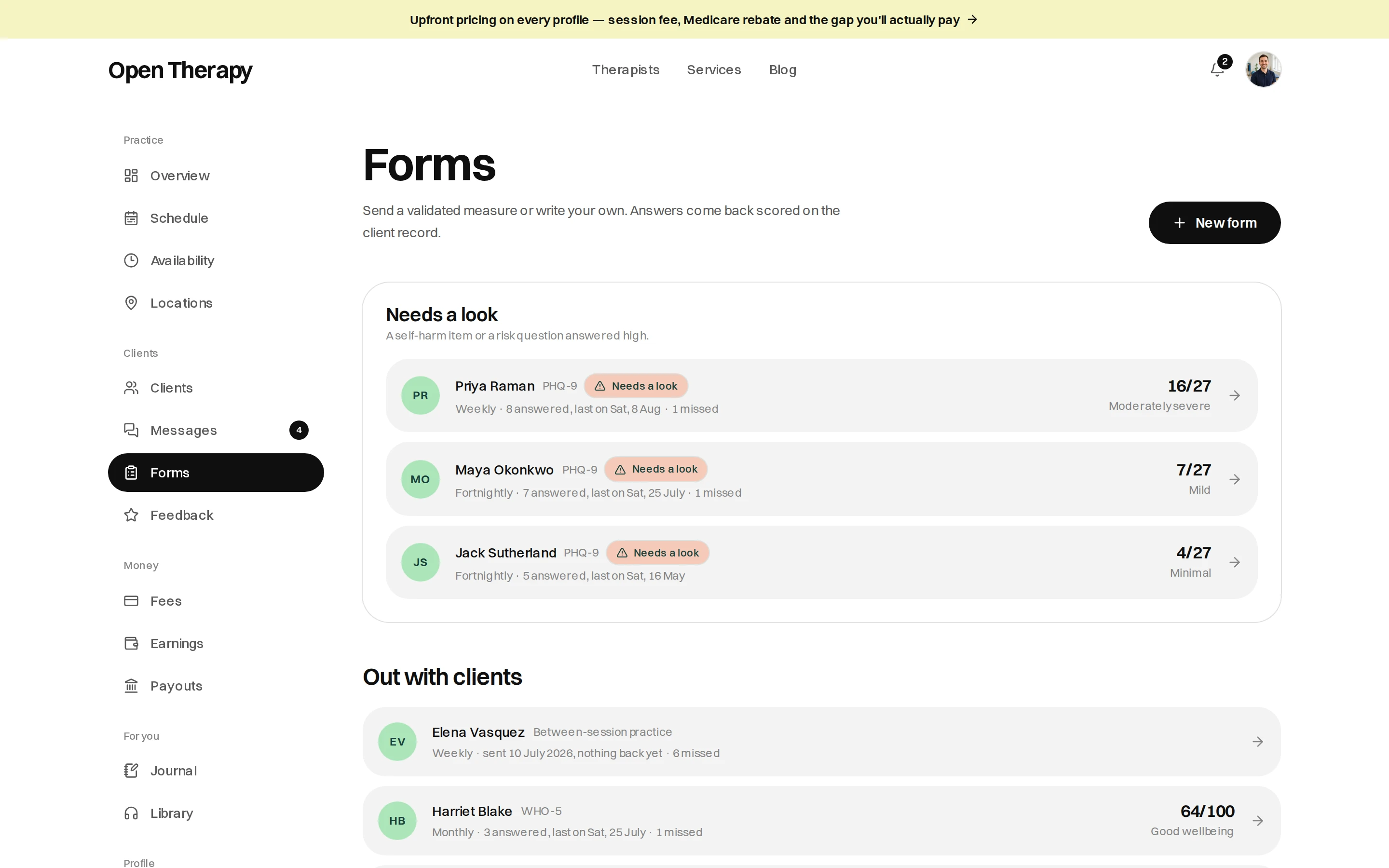The Forms screen with a New form button, a Needs a look panel holding three flagged PHQ-9 assignments with their scores and severity bands, and an Out with clients list showing each assignment's cadence, how many have been answered, how many were missed and the latest score