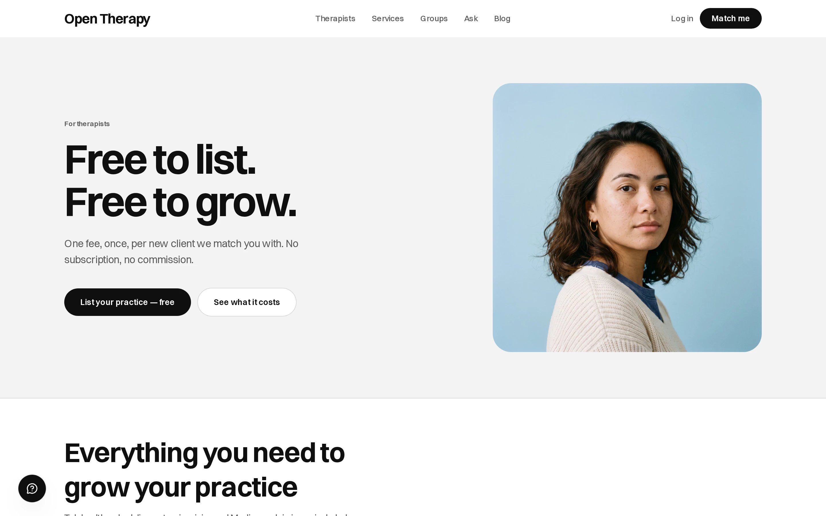 The public For therapists page headed Free to list. Free to grow., with the line one fee, once, per new client we match you with, no subscription, no commission, and buttons reading List your practice — free and See what it costs