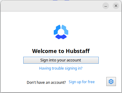 Installed Hubstaff desktop application welcome window with a Sign into your account button.