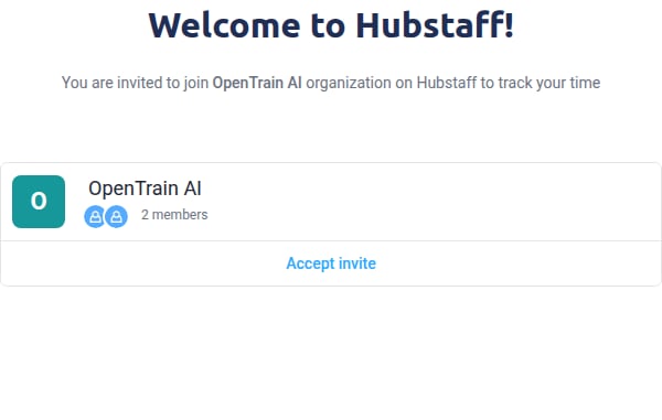 Hubstaff invitation page welcoming the user and asking them to accept an invitation to the OpenTrain AI organization.
