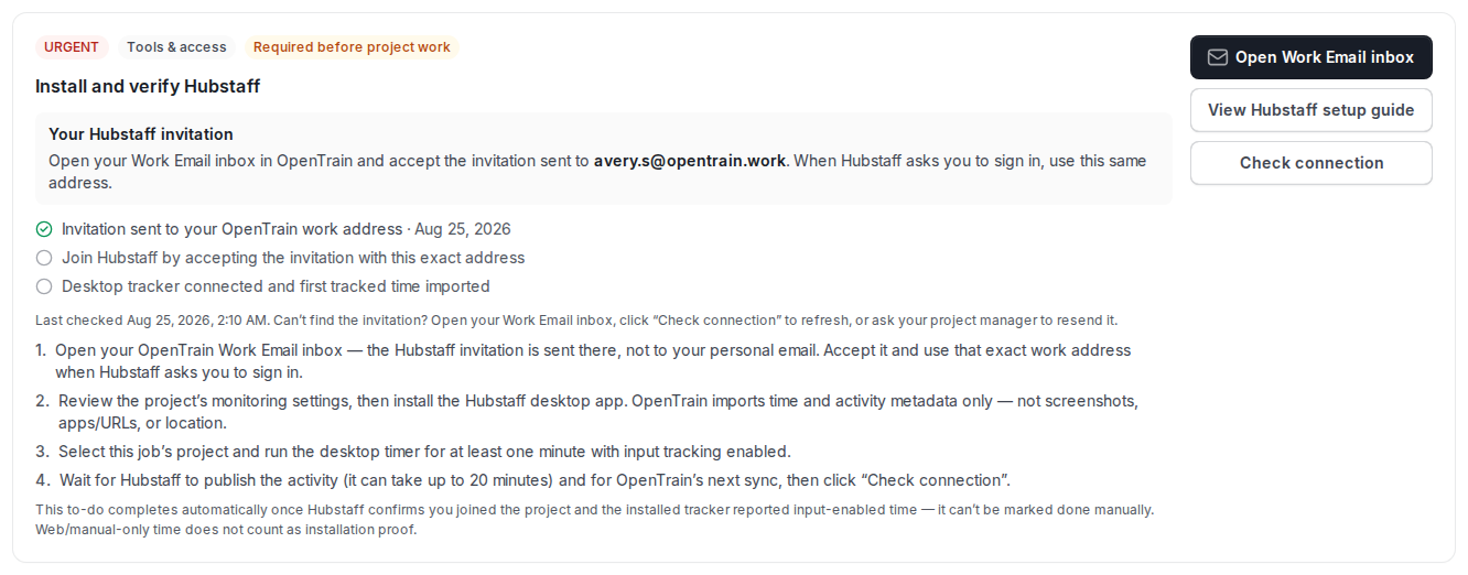 OpenTrain Hubstaff Project To-do showing invitation progress, an Open Work Email inbox button, a Hubstaff setup guide link, and the Check connection action.