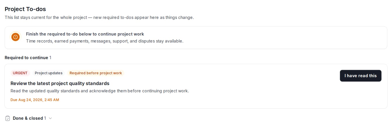 Focused Project To-dos view showing a Required to continue section, an urgent quality-standards acknowledgement, its due date, and the I have read this button.