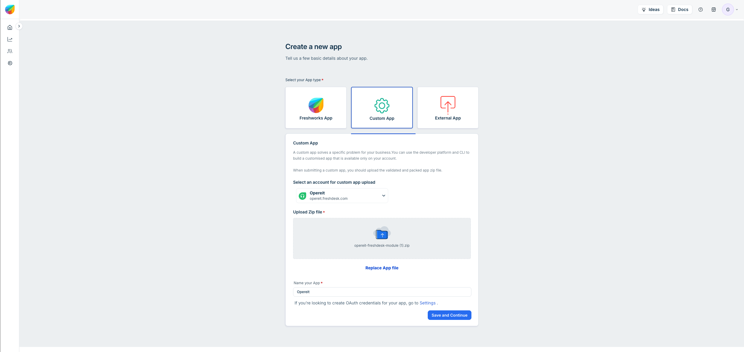 Create a new app screen with Custom App selected, the Freshdesk account chosen, and the Opereit zip ready to upload