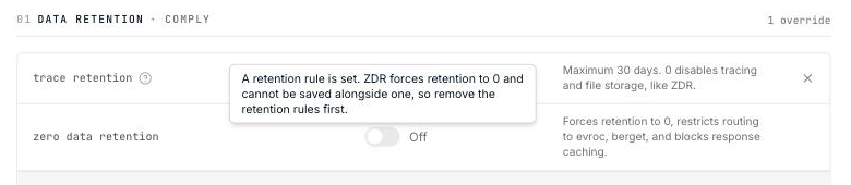 The ZDR toggle disabled because a retention rule conflicts with it