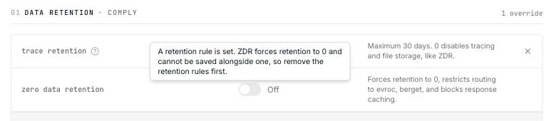 The ZDR toggle disabled because a retention rule conflicts with it