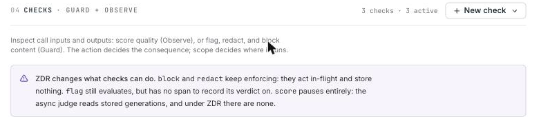 The Checks section explaining how Zero Data Retention affects each action