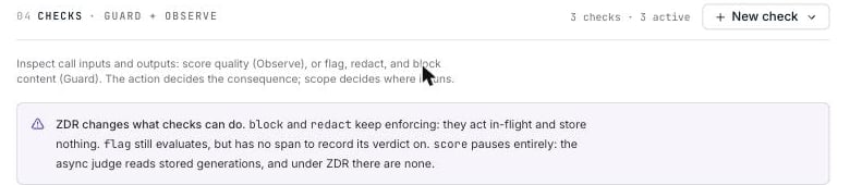 The Checks section explaining how Zero Data Retention affects each action
