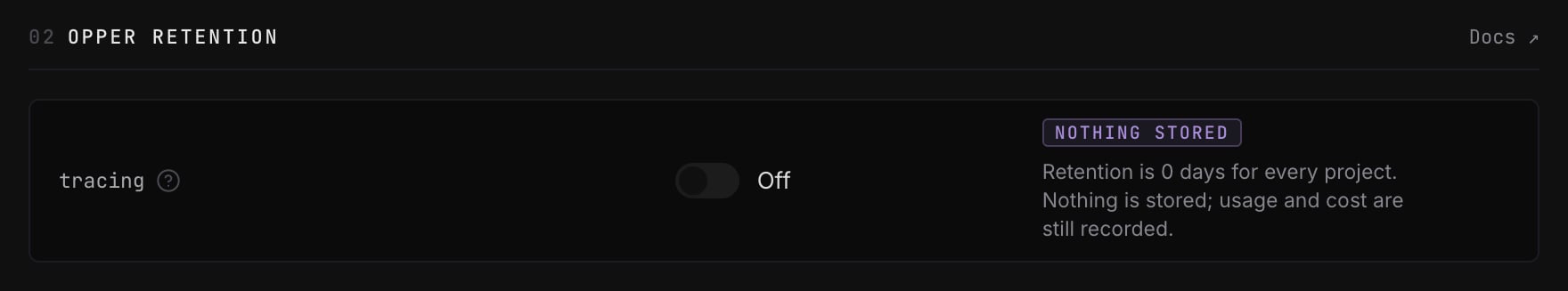 Opper retention with tracing Off and a notice that retention is 0 days for every project while usage and cost are still recorded