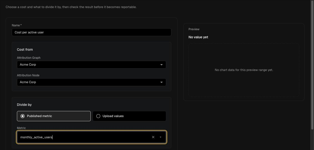 New unit economic builder with Name, Cost from (Attribution Graph and Attribution Node), Divide by and Preview