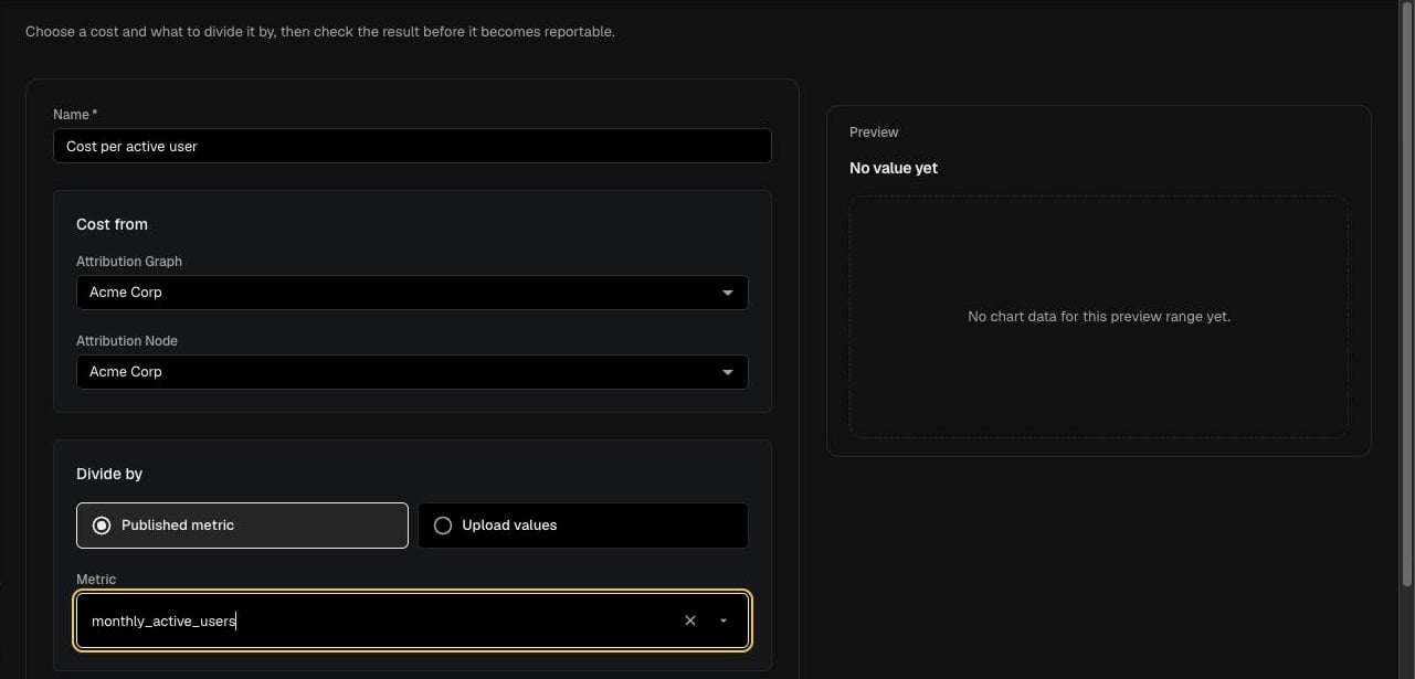 New unit economic builder with Name, Cost from (Attribution Graph and Attribution Node), Divide by and Preview