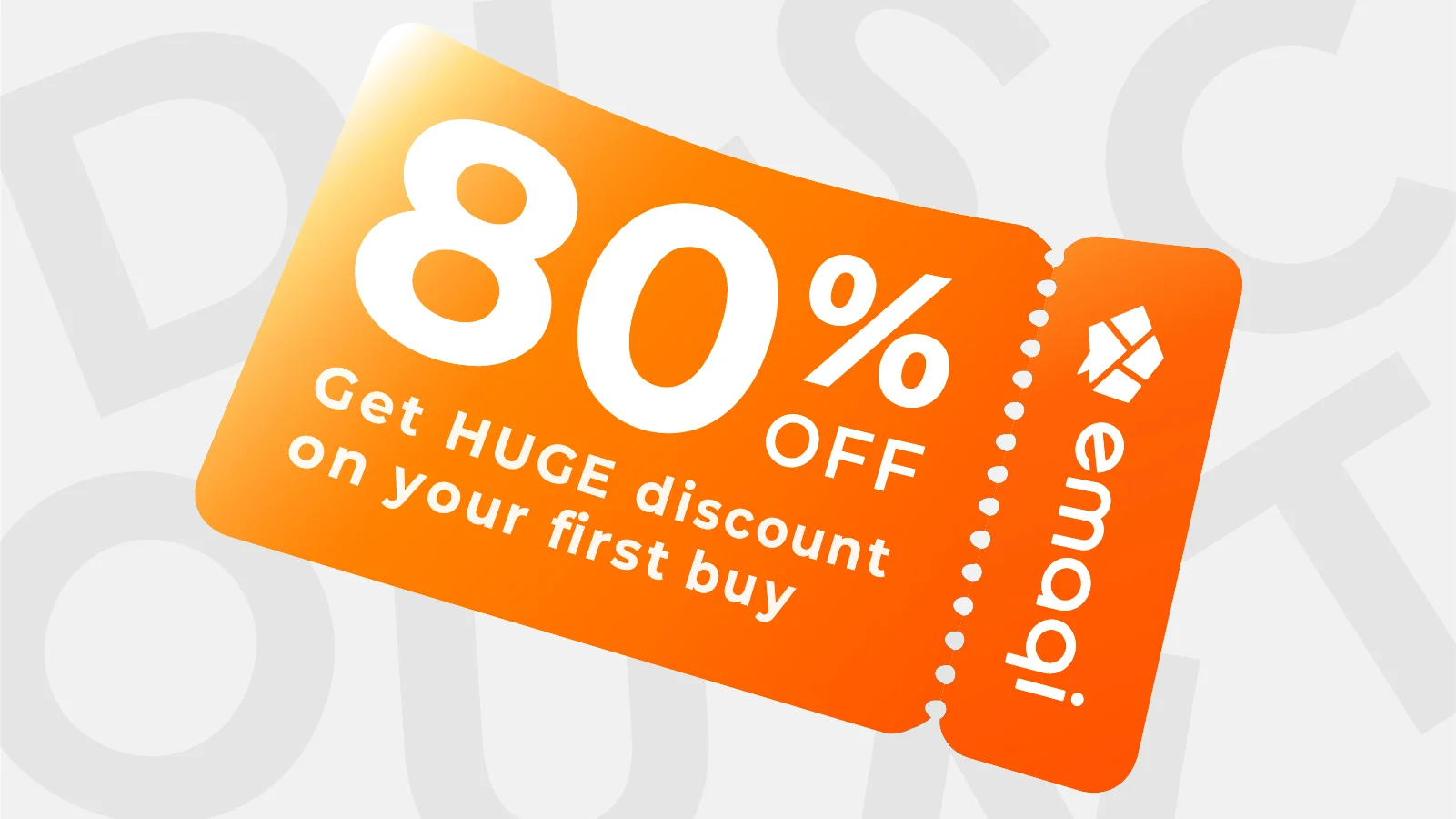 Welcome Campaign first-time buyer 80% off banner