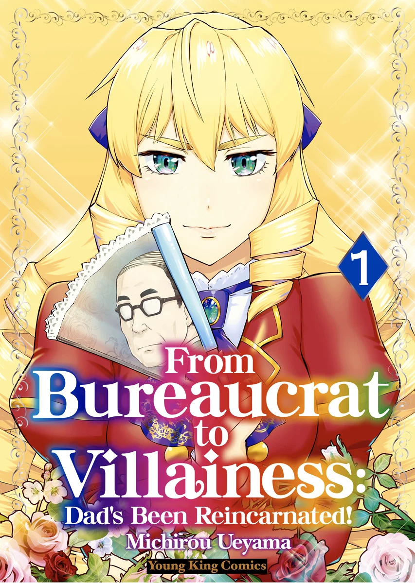 From Bureaucrat to Villainess: Dad's Been Reincarnated! – book cover